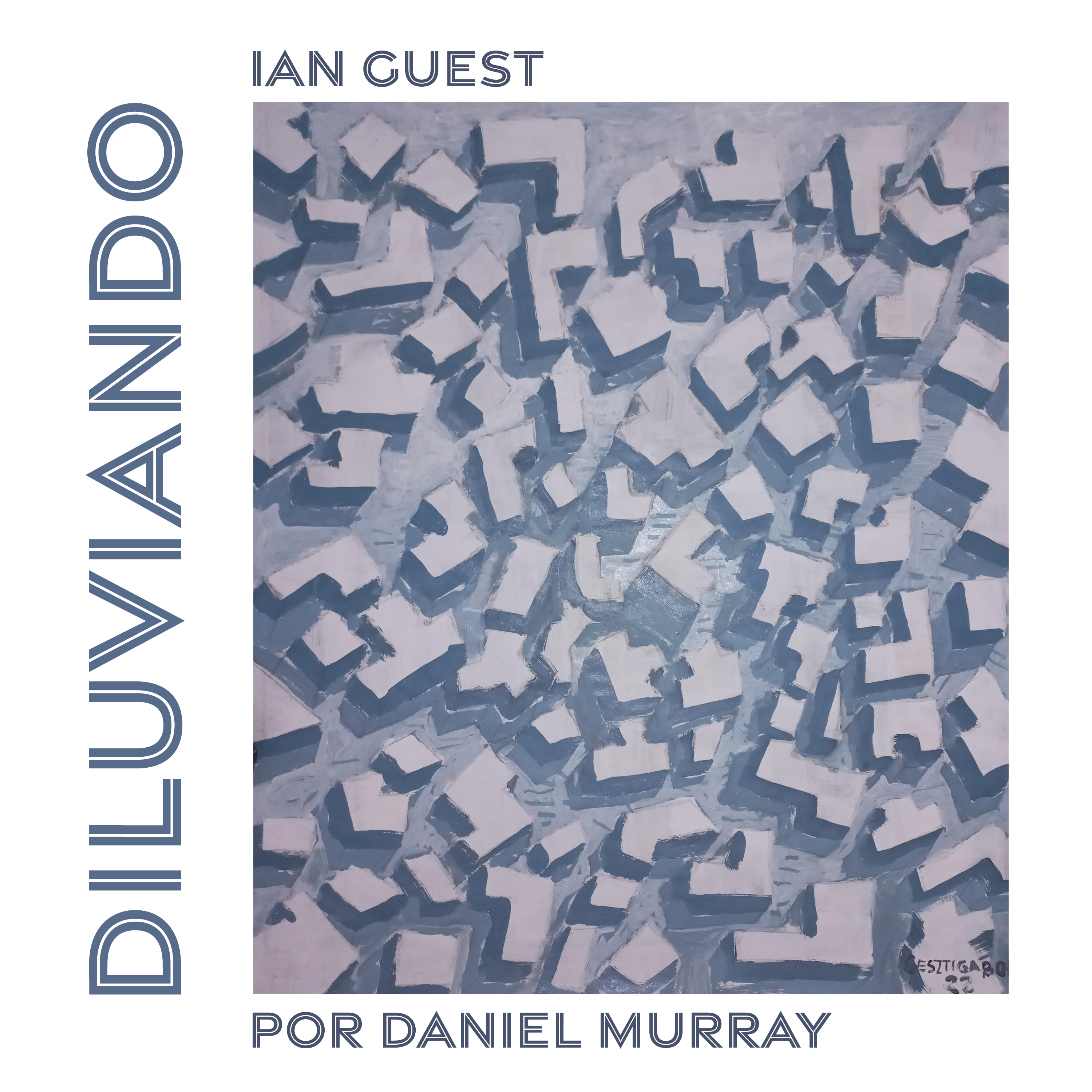 OUVIR - Diluviando - de Ian Guest por Daniel Murray